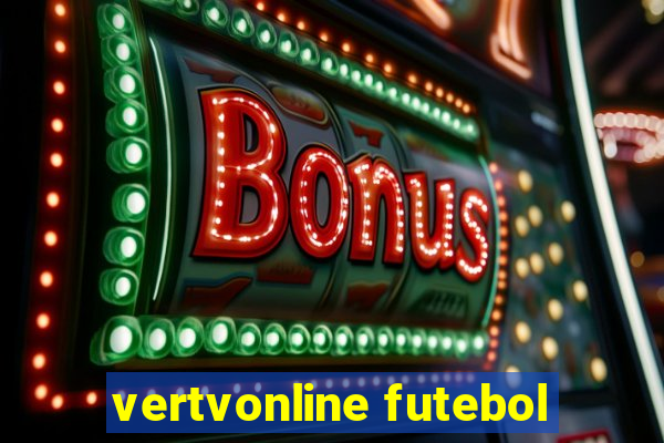 vertvonline futebol